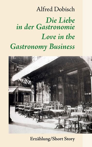 Produktbild: Die Liebe in der Gastronomie
