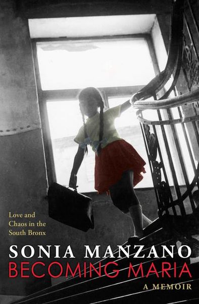 Produktbild: Becoming Maria: Love and Chaos in the South Bronx