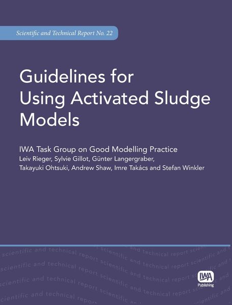 Produktbild: Guidelines for Using Activated Sludge Models
