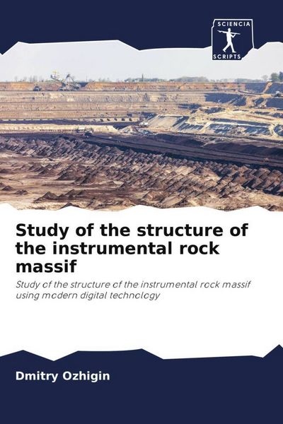 Produktbild: Study of the structure of the instrumental rock massif