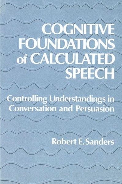 Produktbild: Cognitive Foundations of Calculated Speech