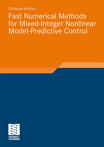 Produktbild: Fast Numerical Methods for Mixed-Integer Nonlinear Model-Predictive Control