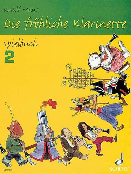 Die fröhliche Klarinette 2. Spielbuch