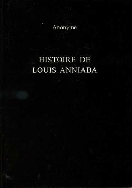 Produktbild: Histoire de Louis Anniaba