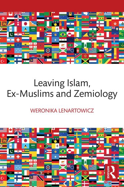 Produktbild: Leaving Islam, Ex-Muslims and Zemiology