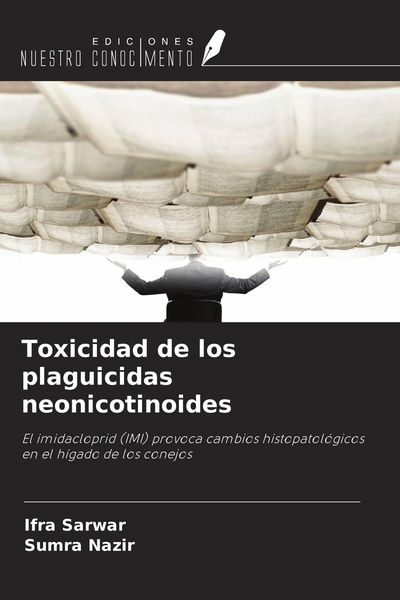 Produktbild: Toxicidad de los plaguicidas neonicotinoides