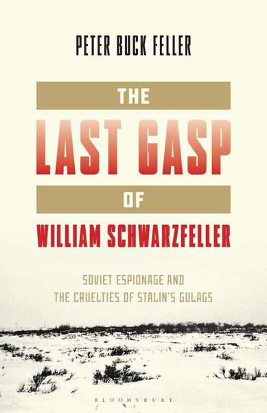 Produktbild: The Last Gasp of William Schwarzfeller