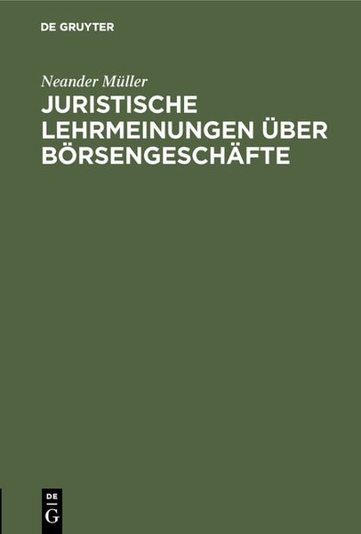 Produktbild: Juristische Lehrmeinungen &uuml;ber B&ouml;rsengesch&auml;fte
