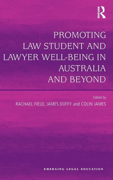Produktbild: Promoting Law Student and Lawyer Well-Being in Australia and Beyond