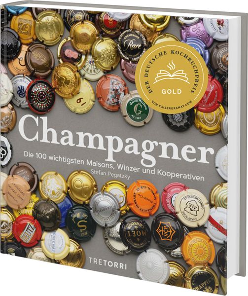 Champagner, Gebundene Ausgabe von Stefan Pegatzky, Tre Torri, 9783960331193