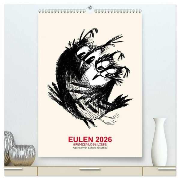 Produktbild: EULEN 2026 GRENZENLOSE LIEBE (hochwertiger Premium Wandkalender 2026 DIN A2 hoch), Kunstdruck in Hochglanz