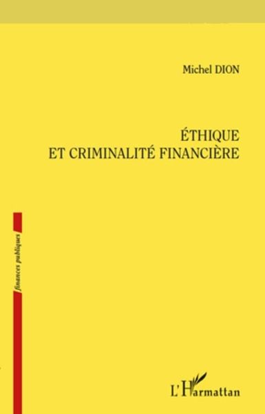 Produktbild: Ethique et criminalite financiere