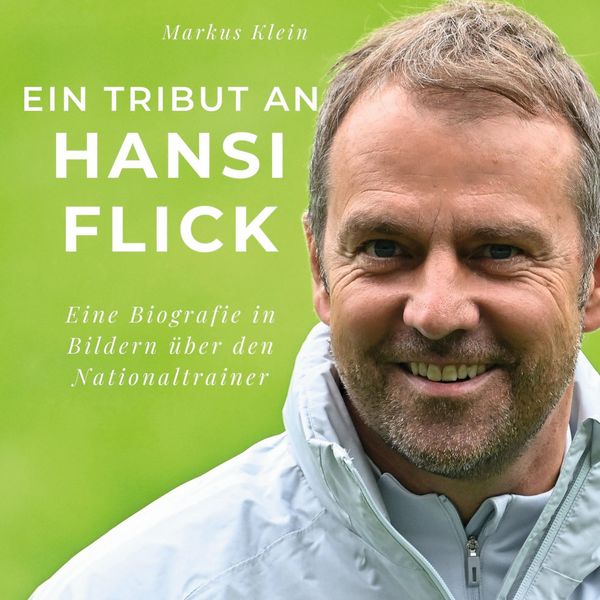 Produktbild: Ein Tribut an <br> Hansi Flick