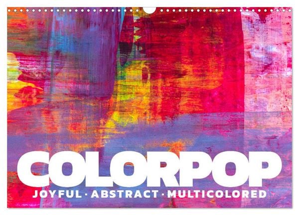 Produktbild: Colorpop - Joyful, abstract. multicolored (Wandkalender 2026 DIN A3 quer), CALVENDO Monatskalender