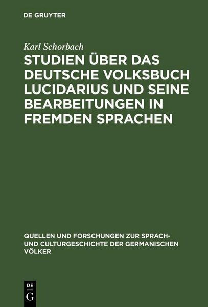Produktbild: Studien &uuml;ber das deutsche Volksbuch Lucidarius und seine Bearbeitungen in fremden Sprachen