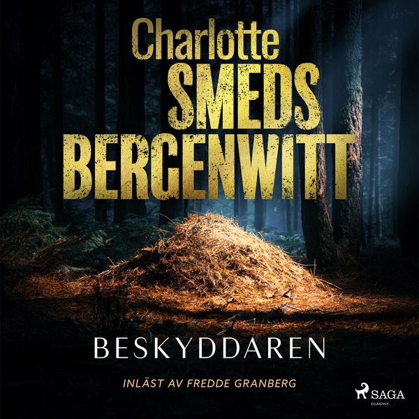 Beskyddaren - Charlotte Smeds Bergenwitt, Audio, 9788727269733