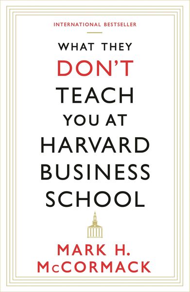 Produktbild: What They Don't Teach You At Harvard Business School