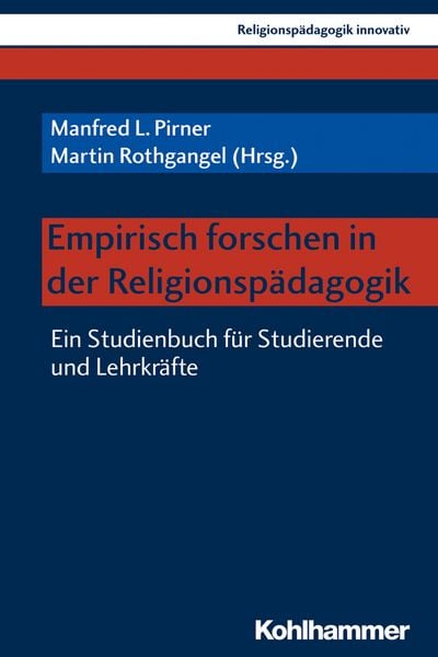 Produktbild: Empirisch forschen in der Religionsp&auml;dagogik