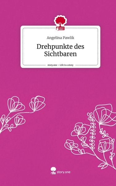 Produktbild: Drehpunkte des Sichtbaren. Life is a Story - story.one