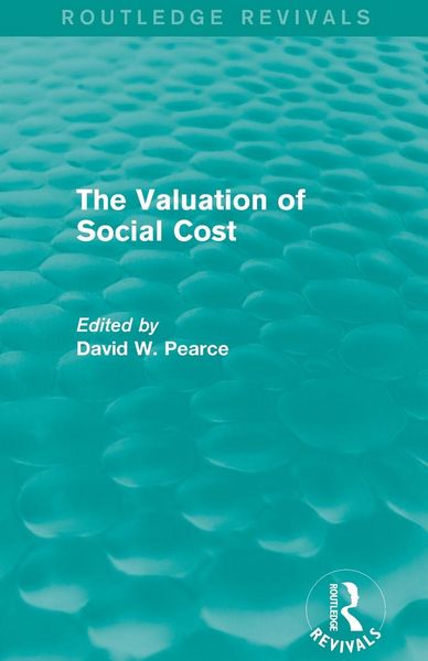Produktbild: The Valuation of Social Cost (Routledge Revivals)