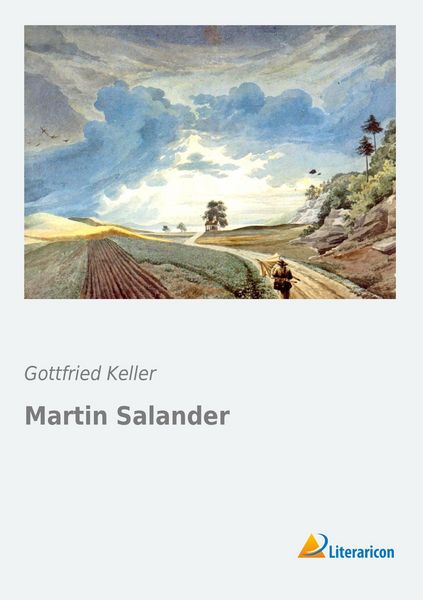 Martin Salander, Taschenbuch von Gottfried Keller, Literaricon, 9783956975219