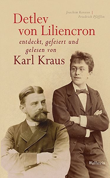Produktbild: Detlev von Liliencron entdeckt, gefeiert und gelesen von Karl Kraus