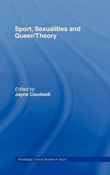 Produktbild: Sport, Sexualities and Queer/Theory