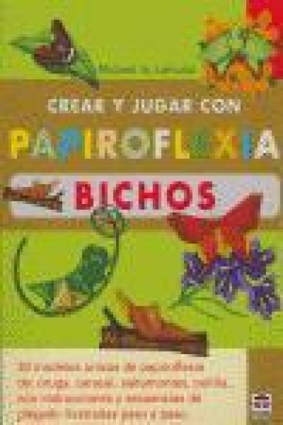 Produktbild: Crear y jugar con papiroflexia. Bichos