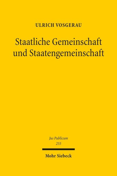 Produktbild: Staatliche Gemeinschaft und Staatengemeinschaft