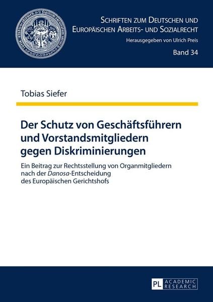Produktbild: Der Schutz von Gesch&auml;ftsf&uuml;hrern und Vorstandsmitgliedern gegen Diskriminierungen