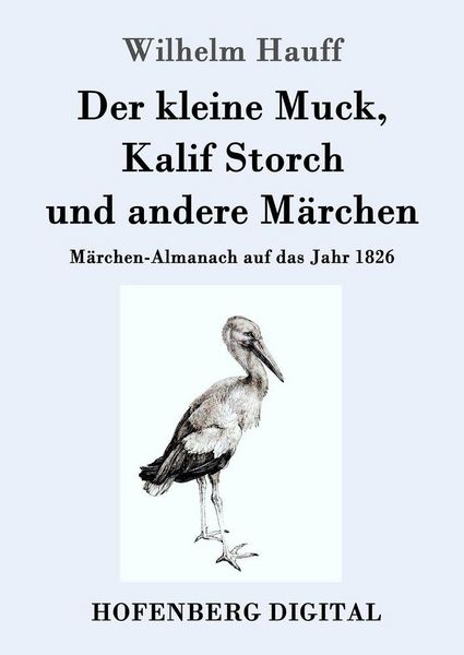 Produktbild: Der kleine Muck, Kalif Storch und andere M&auml;rchen