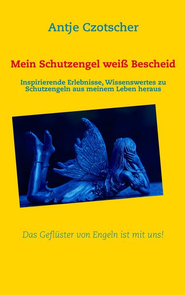 Produktbild: Mein Schutzengel wei&szlig; Bescheid