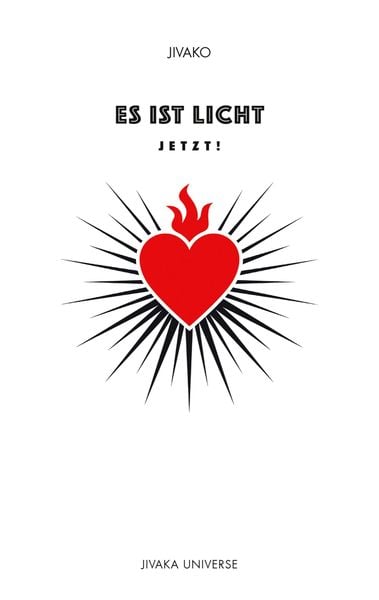 Es ist Licht, Taschenbuch von Jivako ., Tredition, 9783347630765