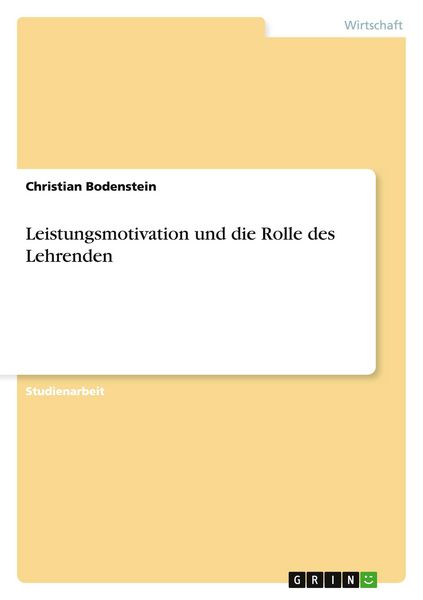 Produktbild: Leistungsmotivation und die Rolle des Lehrenden