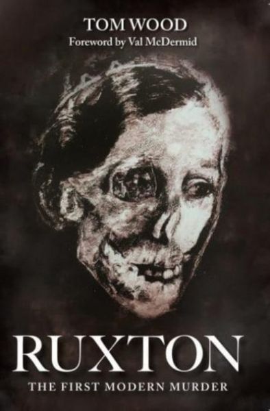 Produktbild: Ruxton: The First Modern Murder