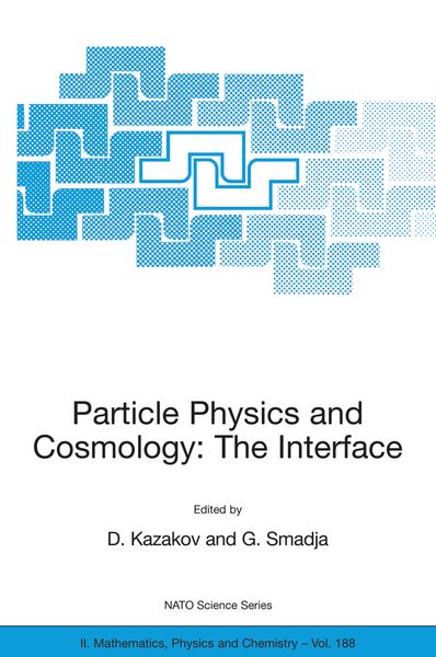 Produktbild: Particle Physics and Cosmology: The Interface