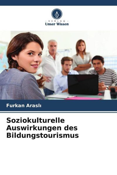 Produktbild: Soziokulturelle Auswirkungen des Bildungstourismus