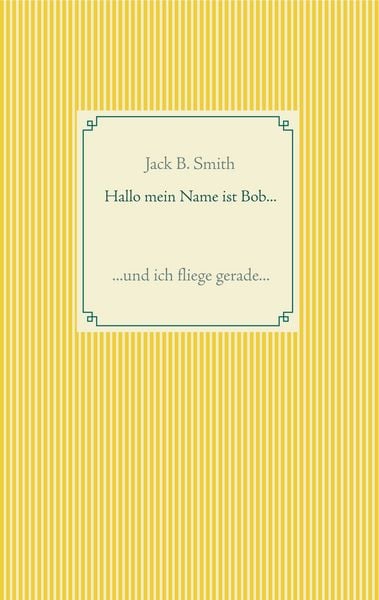Produktbild: Hallo mein Name ist Bob ...