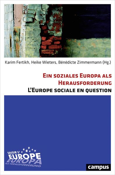 Produktbild: Ein soziales Europa als Herausforderung. L'Europe sociale en question