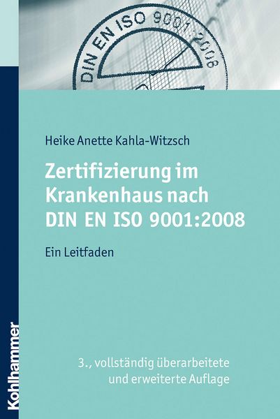 Produktbild: Zertifizierung im Krankenhaus nach DIN EN ISO 9001:2008