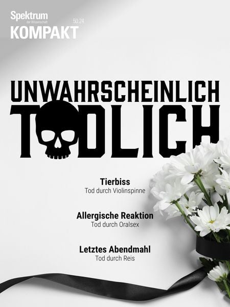Produktbild: Spektrum Kompakt - Unwahrscheinlich t&ouml;dlich