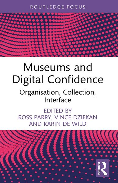 Produktbild: Museums and Digital Confidence