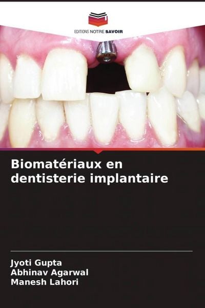 Produktbild: Biomat&eacute;riaux en dentisterie implantaire