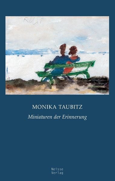 Miniaturen der Erinnerung, Taschenbuch von Monika Taubitz, Neisse Verlag, 9783862763382