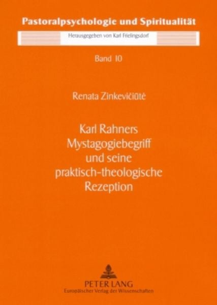 Produktbild: Karl Rahners Mystagogiebegriff und seine praktisch-theologische Rezeption