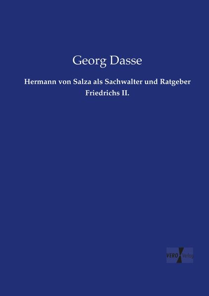 Produktbild: Hermann von Salza als Sachwalter und Ratgeber Friedrichs II.
