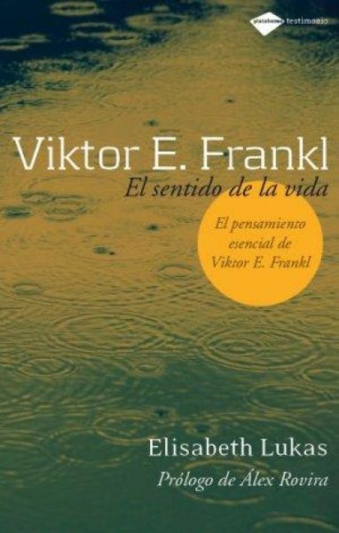 Produktbild: Viktor E. Frankl : el sentido de la vida