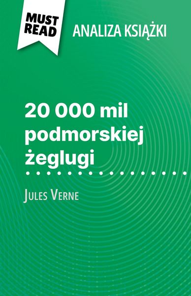 Produktbild: 20 000 mil podmorskiej zeglugi ksiazka Jules Verne (Analiza ksiazki)
