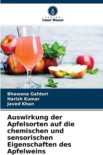 Produktbild: Auswirkung der Apfelsorten auf die chemischen und sensorischen Eigenschaften des Apfelweins