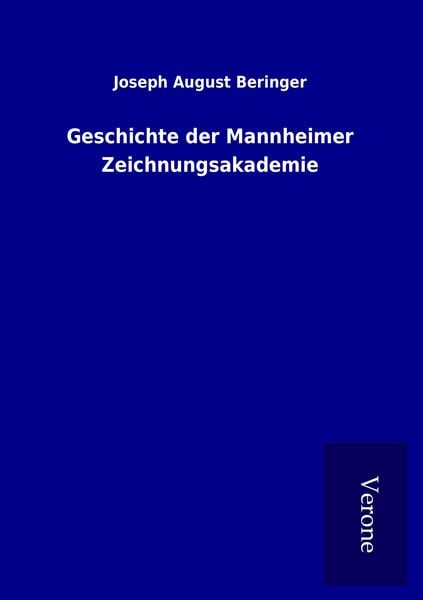 Produktbild: Geschichte der Mannheimer Zeichnungsakademie